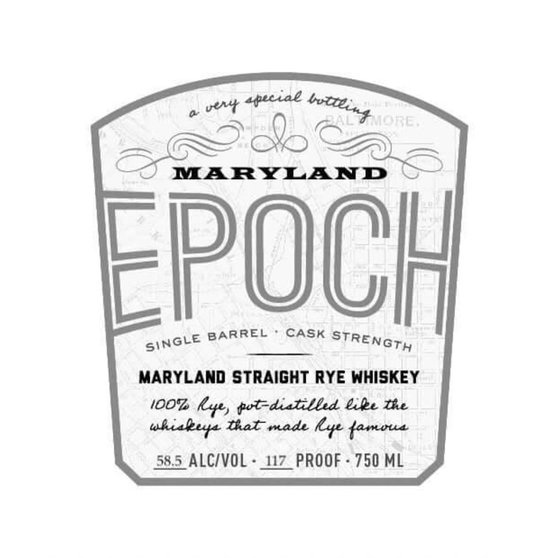 Maryland Epoch Straight Rye Whiskey Single Barrel Cask Strength