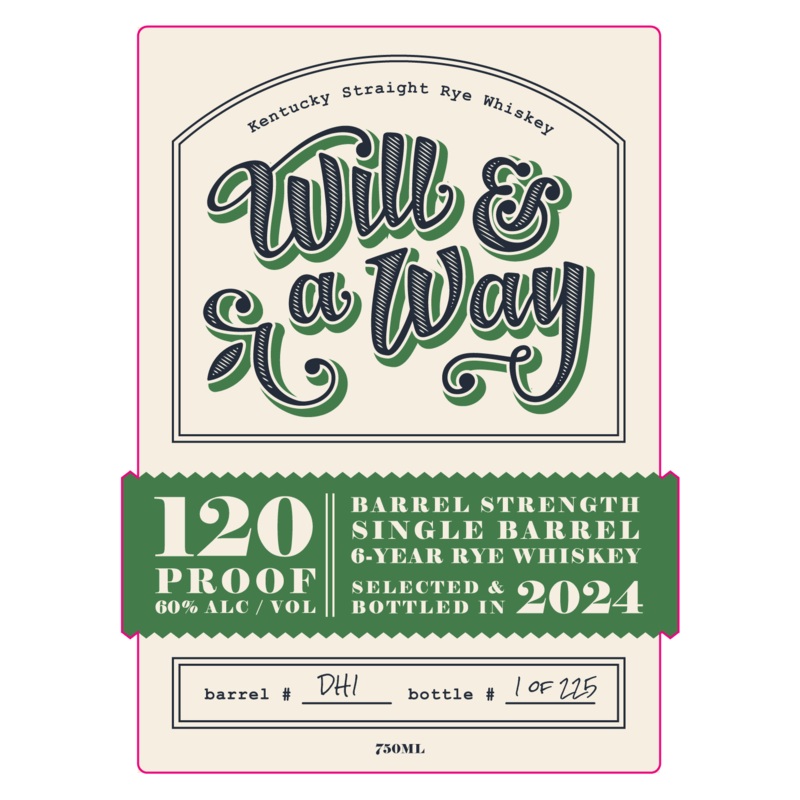 Will & A Way 6-Year Kentucky Straight Rye Whiskey - 120 Proof
