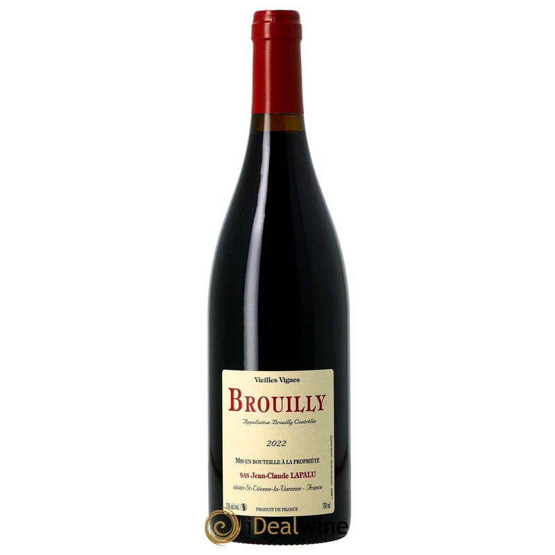 Brouilly Vieiles Vignes Jean-Claude Lapalu Beaujolais 2022 750ml